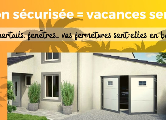 cogne fenetre et menuiserie_maison securisee vacances